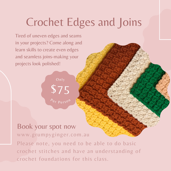 Crochet Edges and Joins Saturday 5th April 9.30am-12.30pm